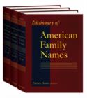 Image for Dictionary of American Family Names : 3-Volume Set