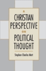 Image for A Christian Perspective on Political Thought
