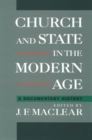 Image for Church and State in the Modern Age : A Documentary History