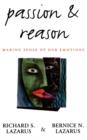 Image for Passion and reason  : making sense of our emotions