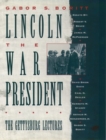 Image for Lincoln, The War President : The Gettysburg Lectures