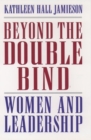 Image for Beyond the Double Bind