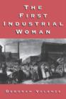 Image for The First Industrial Woman