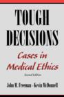 Image for Tough decisions  : cases in medical ethics