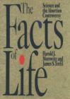 Image for The facts of life  : science and the abortion controversy