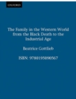 Image for The family in the western world from the Black Death to the industrial age