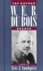 Image for The Oxford W. E. B. Du Bois Reader