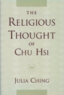 Image for The Religious Thought of Chu Hsi