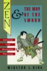 Image for Zen and the Way of the Sword : Arming the Samurai Psyche