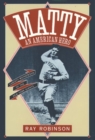 Image for Matty  : an American hero
