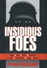 Image for Insidious Foes : The Axis Fifth Column and the American Home Front