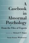 Image for A Casebook in Abnormal Psychology