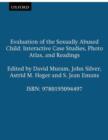 Image for Evaluation of the Sexually Abused Child : Interactive Case Studies, Photo Atlas, and Readings