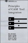 Image for Principles of CASE Tool Integration