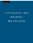 Image for Evolutionary Biology of Aging