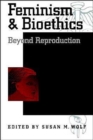 Image for Feminism and Bioethics
