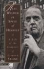 Image for Alec Wilder in spite of himself  : a life of the composer