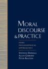Image for Moral discourse and practice  : some philosophical approaches