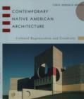 Image for Contemporary native American architecture