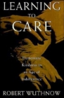 Image for Learning to Care