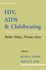 Image for HIV, AIDS and Childbearing