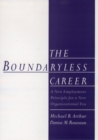Image for Boundaryless careers  : a new employment principle for a new organizational era
