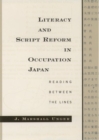Image for Literacy and script reform in occupation Japan  : reading between the lines
