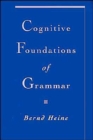 Image for Cognitive Foundations of Grammar