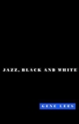 Image for Cats of Any Color : Jazz Black and White