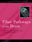 Image for Fiber Pathways of the Brain