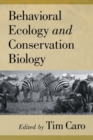 Image for Behavioral ecology and conservation biology