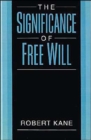 Image for The Significance of Free Will