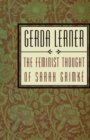 Image for The Feminist Thought of Sarah Grimke