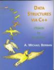 Image for Data structures via C++  : objects of evolution