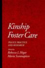 Image for Kinship Foster Care : Policy, Practice, and Research