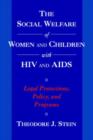 Image for The Social Welfare of Women and Children with HIV and AIDS