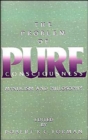 Image for The problem of pure consciousness  : mysticism and philosophy