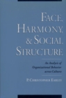 Image for Face, Harmony, and Social Structure