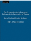 Image for The economics of the European Union and the economies of Europe