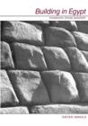 Image for Building in Egypt  : Pharaonic stone masonry