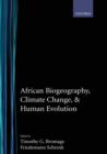 Image for African Biogeography, Climate Change, and Human Evolution