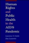 Image for Human Rights and Public Health in the AIDS Pandemic