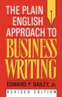 Image for The Plain English Approach to Business Writing