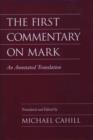 Image for The First Commentary on Mark