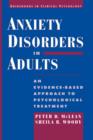 Image for Anxiety disorders in adults  : an evidence-based approach to psychological treatment