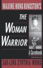 Image for Maxine Hong Kingston&#39;s The Woman Warrior : A Casebook