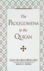 Image for Prolegomena to the Qur&#39;an