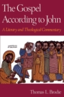 Image for The Gospel according to John  : a literary and theological commentary