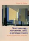 Image for Technology, growth and development  : an induced innovation perspective
