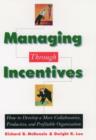 Image for Managing through Incentives